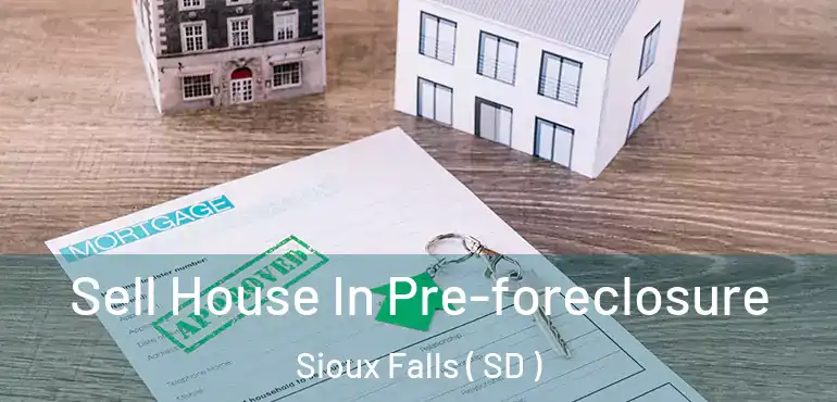  Sell House In Pre-foreclosure Sioux Falls ( SD )