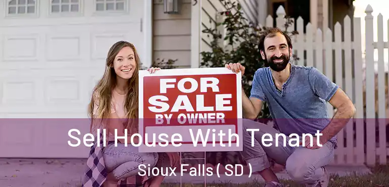 Sell House With Tenant Sioux Falls ( SD )